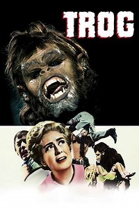 Trog - Movie