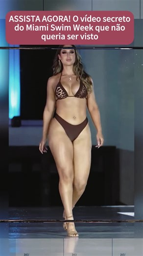 Miami Swim Week: O Corpo Perfeito em Destaque