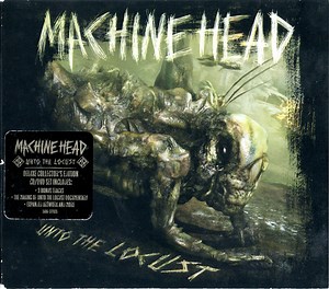 Machine Head - Unto The Locust