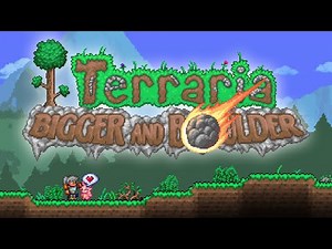 Terraria 1.4.5 Bigger & Boulder Official Trailer