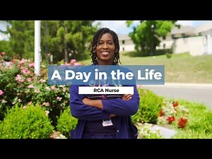 A Day in the Life of an RCA Nurse