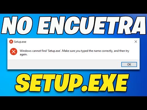 Error “Windows no puede encontrar Setup.exe, asegúrese haber escrito nombre correctamente SOLUCIÓN✅