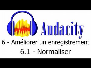 6.1 - Enhancing a recording with Audacity: Normalize