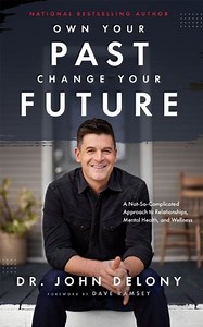 Own Your Past Change Your Future