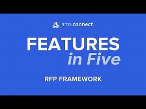 Jama Connect® Features in Five: RFP Framework
