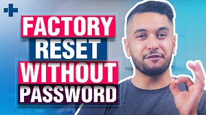 How to Factory Reset Android Phone without Password