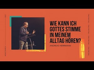 Wie kann ich Gottes Stimme in meinem Alltag hören? | Andreas Herrmann | Move Church