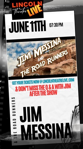 This Wednesday night, June 11th Jim Messina & The Road Runners hit the stage LIVE at the Lincoln Theatre!!! Get your tickets NOW, while there are still a few available | Lincoln Theatre