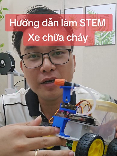 Hướng dẫn làm STEM: Xe chữa cháy điều khiển qua điện thoại
