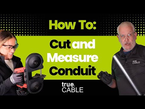 A Beginner's Guide to Conduit Measurement & Cutting