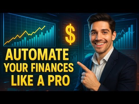 How to Automate Your Finances Like a Pro