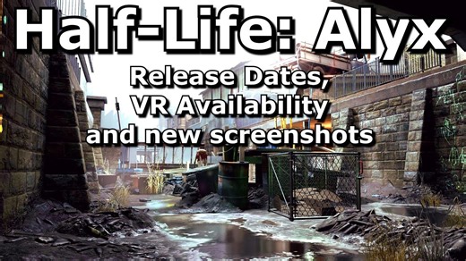 Half Life Alyx - Release date, screenshots and VR Availability