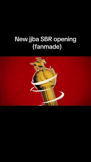 Fanmade JJBA SBR Opening Video