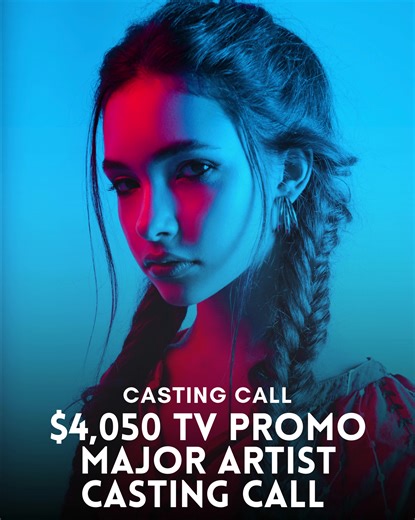 📣 CASTING CALL: $4,050 TV PROMO FOR A MAJOR ARTIST 🎬✨ A major artist is casting talent for an upcoming TV promo, and this is a high-paying opportunity for performers who can bring emotion, presence, and authenticity to the screen. This project is all about striking visuals, expressive storytelling, and powerful on-camera moments. Casting is open to individuals with a strong look and the ability to convey mood and personality through subtle performance. Whether you’re an experienced actor or a 