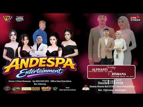 🔴Live ANDESPA MUSIC ENTERTAINMNET "ALPIYANTI Dengan RISMANA " | Pamulihan, 16 April 2026 | Pagi