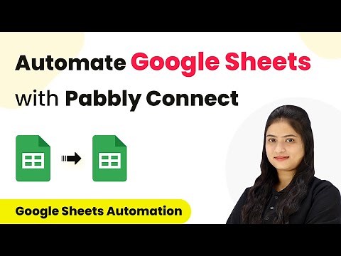How to Automate Google Sheets with Pabbly Connect