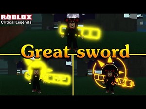 Roblox : Critical Legends EP.5 สอนทำคลาส Great sword ตั้งแต่ Tier 1-3 แบบละเอียด