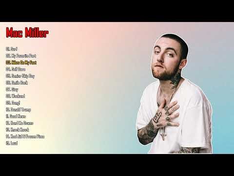 Mac Miller Greatest Hits | 1 Hour of Chill & Jazzy Hip Hop Vibes