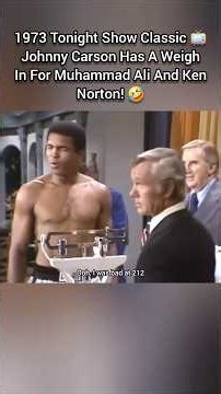 1973 Tonight Show Classic 📺 Johnny Carson Has A Weigh In For Muhammad Ali And Ken Norton! 🤣
