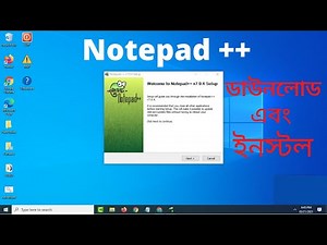 How to Download and Install Notepad++ on Windows 10 - Bangla tutorial