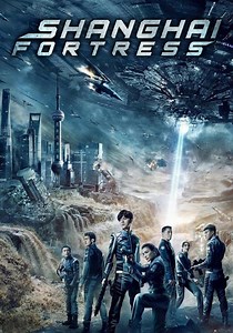 Shanghai Fortress streaming: where to watch online?