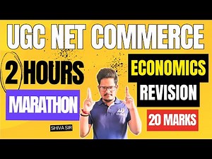 UGC NET Commerce | Economics 2 Hours Revision Marathon by Shiva Sir @AchieversAddaAA ​