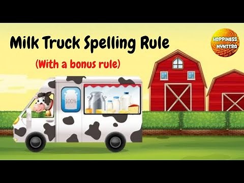 Milk Truck Spelling Rule | Words ending with c, k, ck or ke | end sound spelling rule