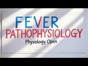 Fever | temperature regulation of the body physiology