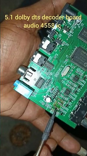 5.1 dolby dts decoder board audio 4558 ic replacement repair. #repair #diy #electronicsrepair #fix