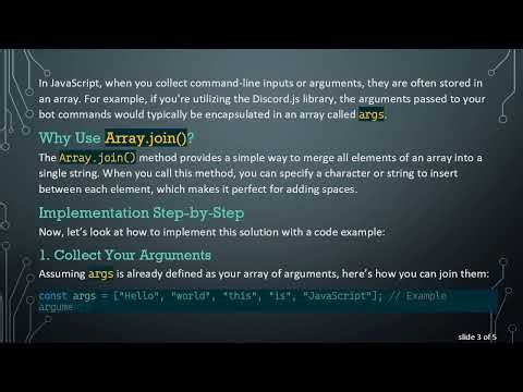 How to Join Arguments as String with Spaces in Between in JavaScript
