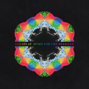 Hymn For The Weekend - Letra - Coldplay