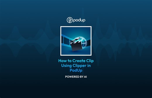 How to create viral clips in seconds!  Using the Clipper in PodUp,...