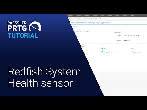 PRTG Tutorial - Redfish System Health Sensor