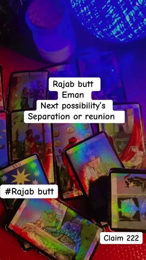Rajab butt Eman Next possibility’s Separation or reunion #tarotreader #tarocards #tarotreading #message #2222