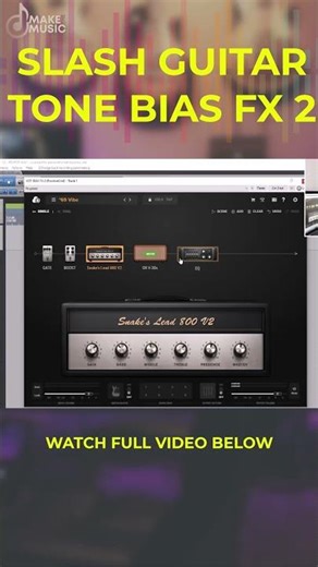 SLASH GUITAR TONE BIAS FX 2
