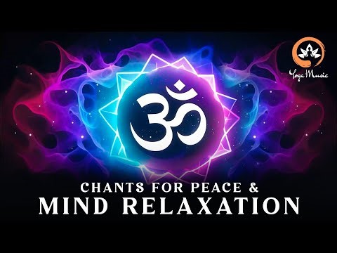 OM 108 Times | Spiritual Energy, Emotional Balance & Mind Relaxation | Deep Relaxation & Inner Peace
