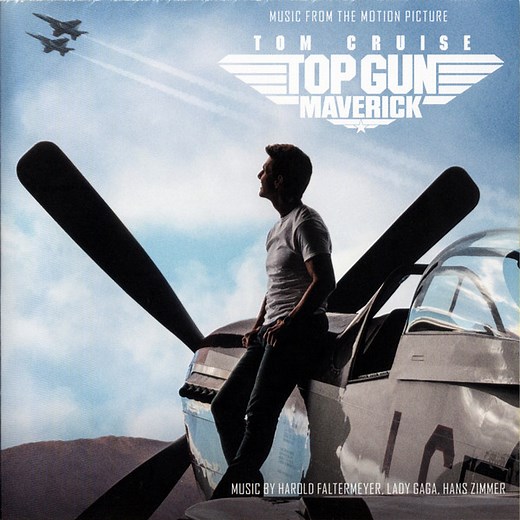 Harold Faltermeyer, Lady Gaga & Hans Zimmer - Top Gun Maverick (Music From The Motion Picture)