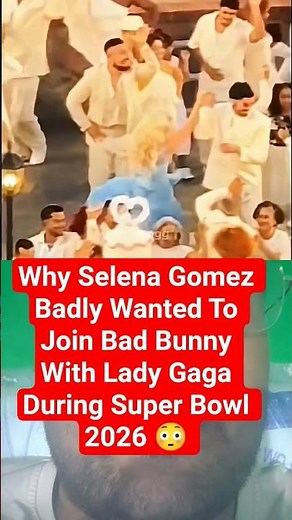 Why Selena Was So Moved by Bad Bunny & Lady Gaga’s Super Bowl 2026 Performance 😳