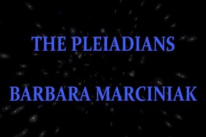 The Pleiadians channeled by Barbara Marciniak 12 21 13