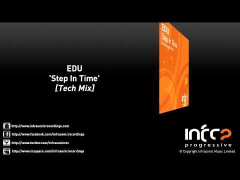 EDU - Step In Time (Tech Mix)