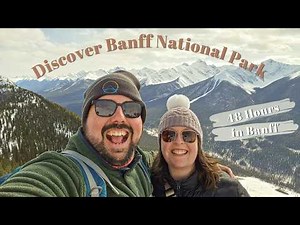 48 Hours in Banff National Park | Ultimate Travel Guide (Lake Louise + Gondola + Hot Springs)