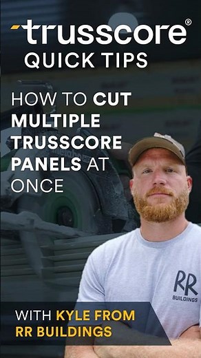 How to Cut Multiple Trusscore Panels Fast | RR Buildings Pro Tip