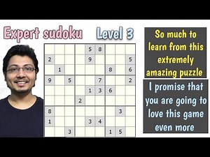 How to solve "expert level sudoku". Sudoku hard level tips. Sudoku expert tips and tricks. Level -3.