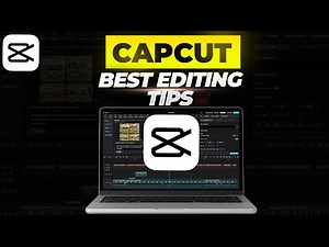 Best CapCut Video Editing Tips You Need To Know