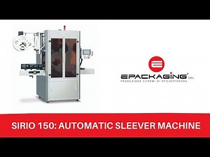 Sirio-150: automatic sleeve machine