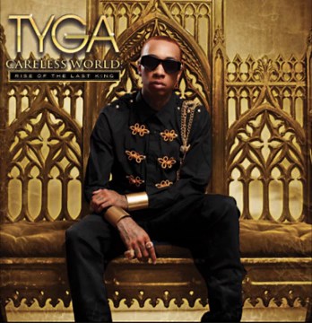 Tyga - Careless World