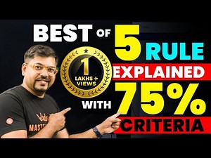 ❤️ Best of 5 Rule Explained with 75 % Criteria❤️