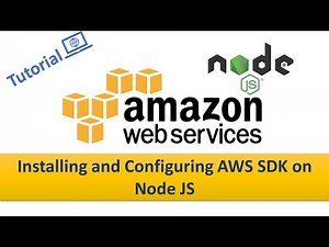 Installing and Configuring AWS SDK on Node.js | AWS tutorial for beginners | Learn AWS