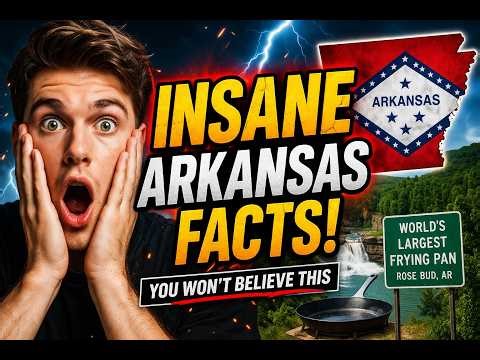 Top 35 Incredible Arkansas Facts That Will Shock You