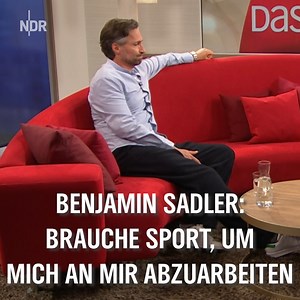 "Je älter man wird, merke ich, je breiter man sich da aufstellt, umso besser" - Benjamin Sadler braucht Sport für sein Wohlbefinden. 📺 https://1.ard.de/benjamin_sadler | DAS! im NDR Fernsehen